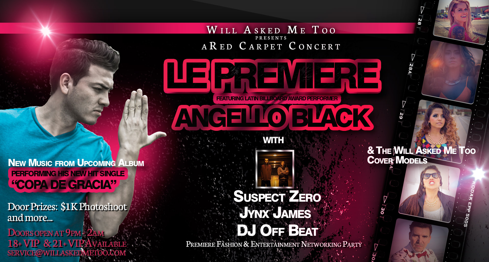 Will Asked Me Too™ | Le Premiere  |  Oceans 7 Night Club  |  July 11, 2014  |  Angello Black  |  Suspect Zero  |  Jynx  |  DJ OffBeat  |  willaskedmetoo.com