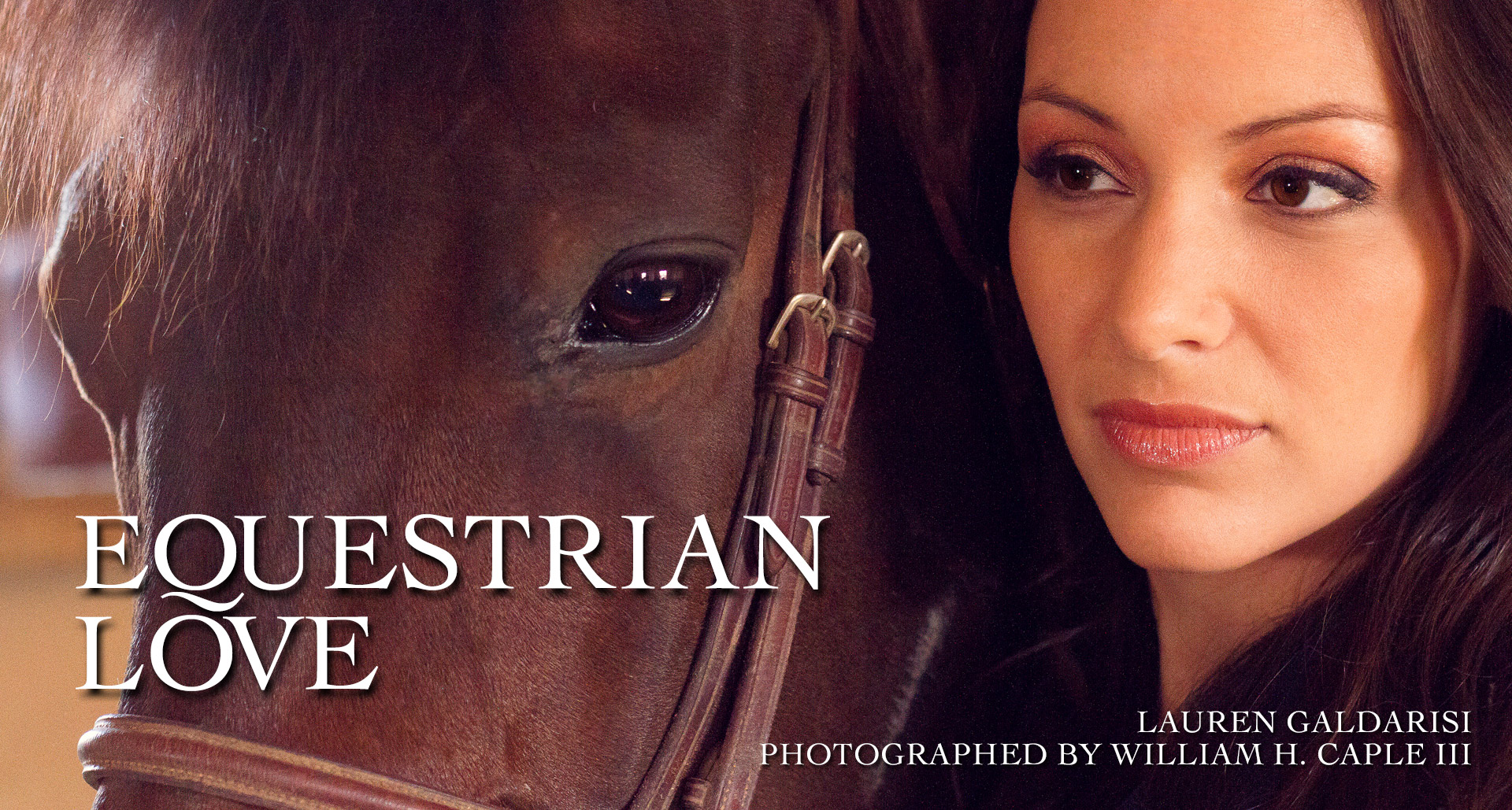 Will Asked Me Too™ | Lauren Galdarisi  |  Equestrian Love  |  Vol 02 Issue 15  |  willaskedmetoo.com