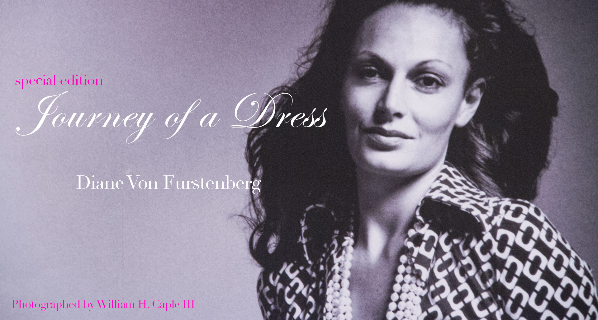 Will Asked Me Too™ | Diane Von Furstenberg  |  Journey of a Dress  |  Volume 01 Issue 07 Special Edition  |  willaskedmetoo.com